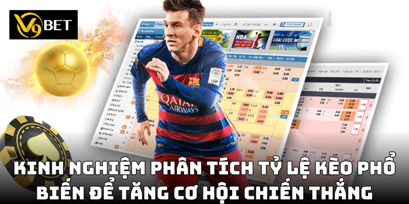 Phương pháp chơi hiệu quả dựa trên tỷ lệ kèo